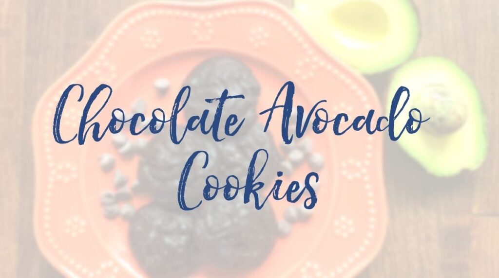 Recipe: Chocolate Avocado Cookies